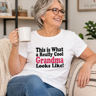 T-shirt Voici à quoi ressemble vraiment une super mamie