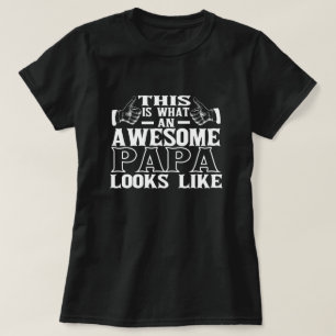 T-shirt Voici ce qu'un Papa génial semble parfait