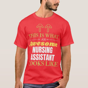 T-shirt Voici ce qu'une assistante infirmière géniale rega
