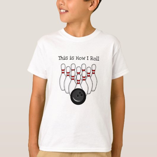 T-shirt Voici comment je roule, Bowling Pun (Devant)