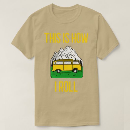 T-shirt Voici Comment Je Roule Funny RV Camper Motorhome C (Design devant)