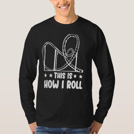 T-shirt Voici comment je roule Rollercoaster (Devant)