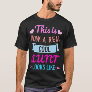 T-shirt Voici comment une vraie tante ressemble à Premium
