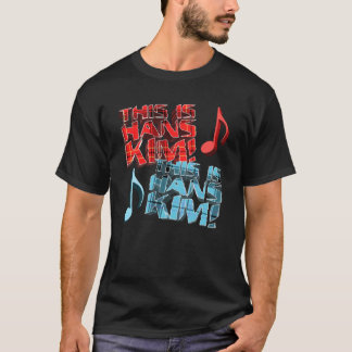 T-shirt Voici Hans Kim