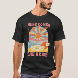 T-shirt Voici la mariée 70s Hippie Rétro Enterrement de vi