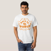 T-shirt Voici le monde (Devant entier)