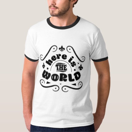 T-shirt Voici le monde (Devant)
