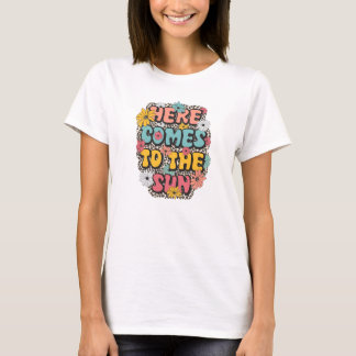 T-shirt Voici le Soleil