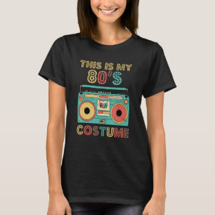 T-shirt Voici ma chemise costumée des années 80 1980 Retro