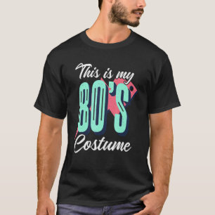 T-shirt Voici mes 80s Costume Fancy Party Idée 80s Costum