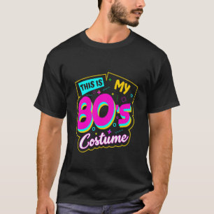T-shirt Voici mes 80's Costume tenue Retro Party Hommes fe