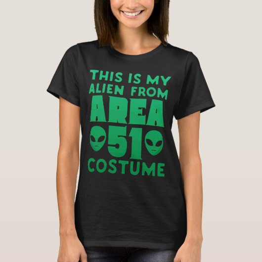 T-shirt Voici Mon Alien De la zone 51 Costume Halloween (Devant)