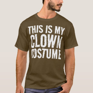 T-shirt Voici mon costume de clown
