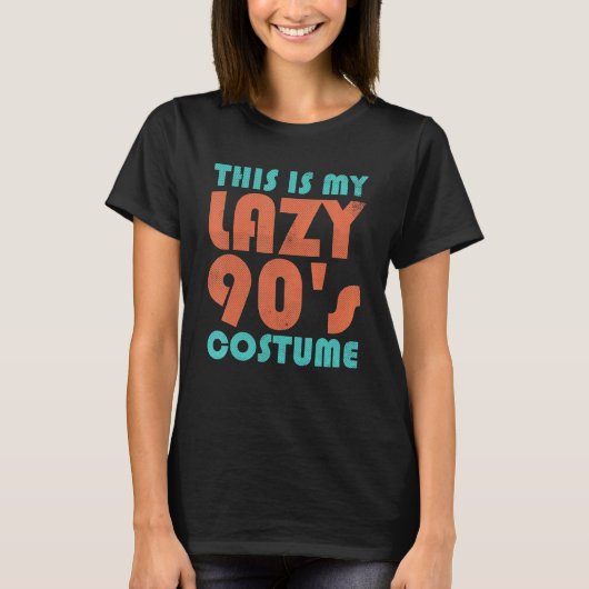 T-shirt Voici Mon Costume Lazy 90s Retro 1990s Theme Part (Devant)