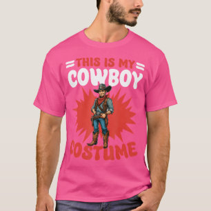 T-shirt Voici Mon Cowboy Cowboy Halloween Rodeo