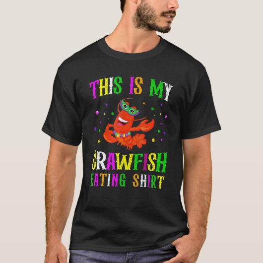 T-shirt Voici Mon Crawfish Mating Mask Beads Mardi Gras (Devant)