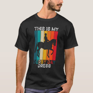 T-shirt Voici Mon Derby Day Dress Derby Day 2022 Horse Ra