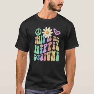 T-shirt VOICI MON HIPPIE COSTUME Super Hipster Éffrayant 6