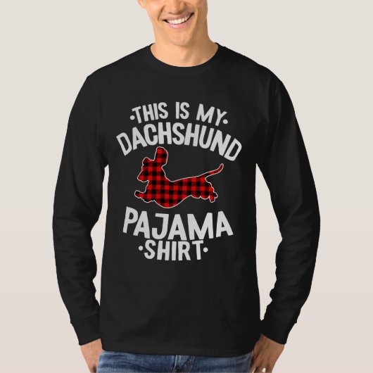 T-shirt Voici Mon Pyjama Dachshund (Devant)
