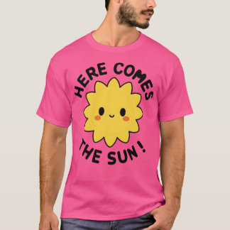T-shirt Voici venir le soleil