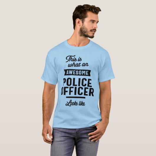 T-shirt Voilà à quoi ressemble un policier génial (Devant entier)