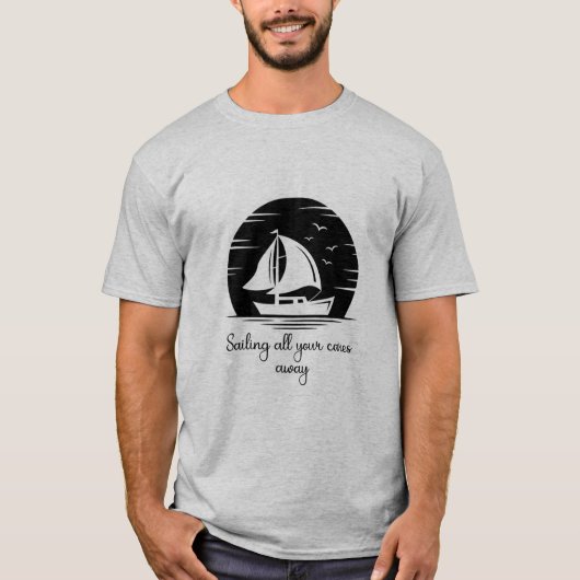 T-shirt Voilier Bateau Voilier Yacht Inspiration Citation (Devant)
