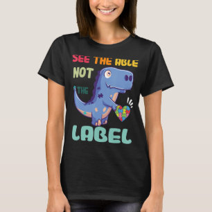 T-shirt Voir La Table Pas Le Étiquette Dinosaure Autisme