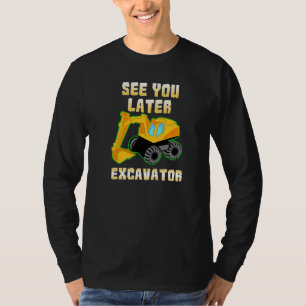T-shirt Voir Plus Tard Excavateur Enfants T
