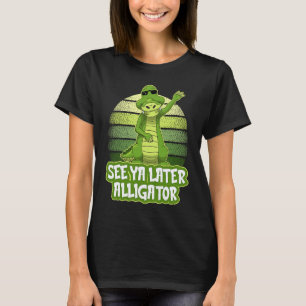 T-shirt Voir Ya Alligator Plus Tard Alligator Enfants Alli