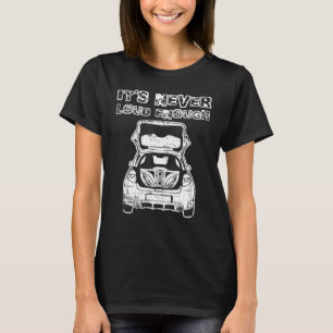 T-shirt Voiture Audio Music Car c'est jamais assez fort