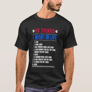 T-shirt Voiture Dix Choses Que Je Veux Dans Vie Voitures R