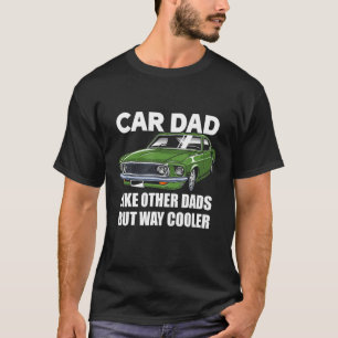 T-shirt Voiture Papa Comme D'Autres Pères Mais Way Glacièr
