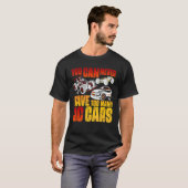 T-shirt Voitures télécommandées RC Vous ne pouvez jamais e (Devant entier)