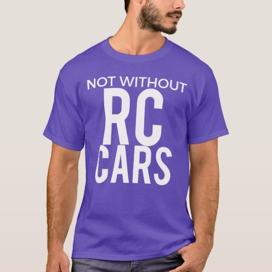 T-shirt Voitures télécommandées sans voitures télécommandé (Devant)