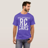 T-shirt Voitures télécommandées sans voitures télécommandé (Devant entier)