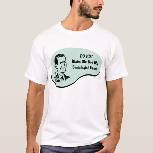 T-shirt Voix de sociologue (Devant)