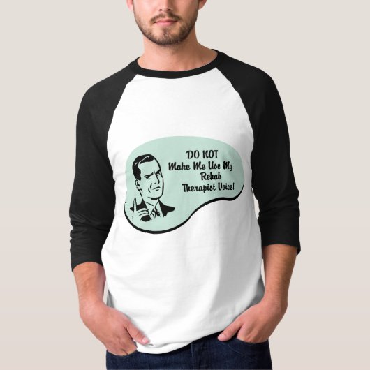 T-shirt Voix de thérapeute de réadaptation (Devant)