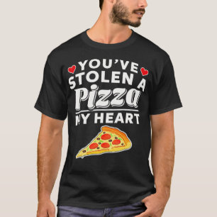T-shirt Volé Une Pizza Mon Coeur Drôle Valentines Jour Cad