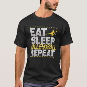T-shirt Volley-ball Dormir Répéter Hobby Beach Volley-ball