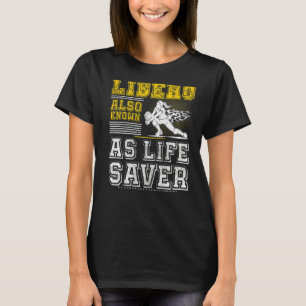 T-shirt Volley-ball For Men And Women Libero Donc Known As