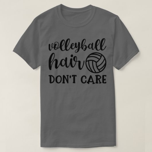 T-shirt Volleyball Cheveux ne se soucient pas drôle1 (Design devant)