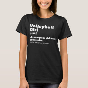 T-shirt Volleyball Girl Drôle Définition Volleyball Lover