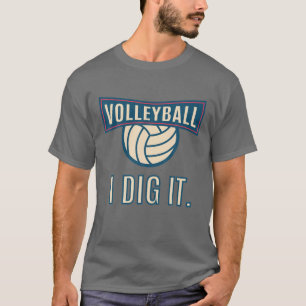 T-shirt Volleyball Je Creuse Il Drôle Volleyball Jouer
