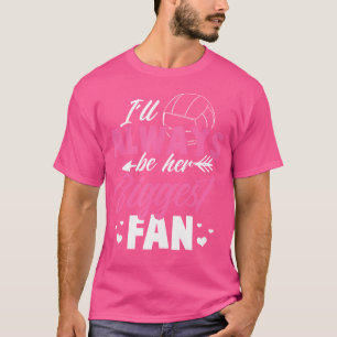 T-shirt Volleyball Je Serai Toujours Son Plus Grand Ventil