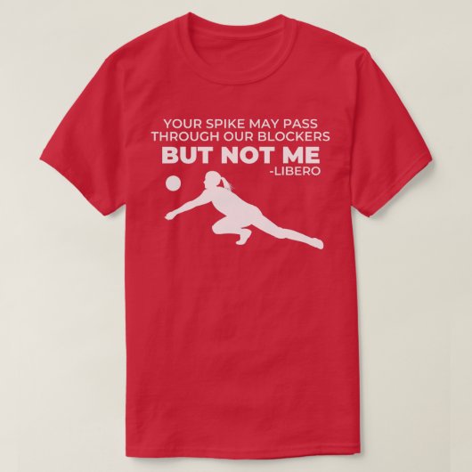 T-shirt Volleyball Libero Texte Citation cadeau pour les f (Design devant)