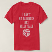 T-shirt Volleyball Maman Papa Je Ne Peux Pas Fille Hast Vo (Design devant)