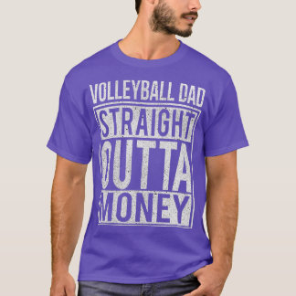 T-shirt Volleyball papa droit hors de l'argent Je drôle ca