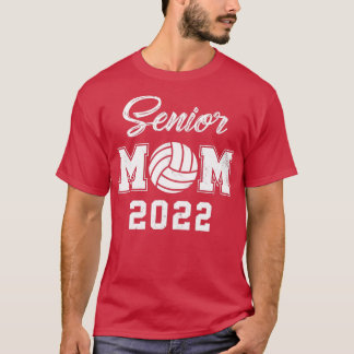 T-shirt Volleyball Senior Mom 2022 Volleyball Back To Scho