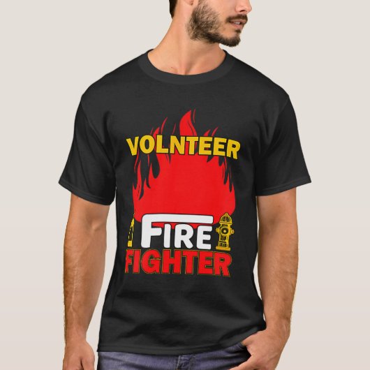 T-shirt Volnteer Firefighter Fireman Gift Proud Firefighte (Devant)