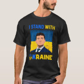 T-shirt Volodymyr Zelensky I Stand With Ukraine Pro Ukrain (Devant)
